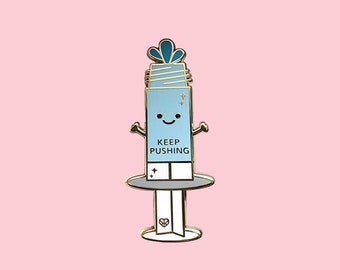 Keep Pushing Enamel Pin