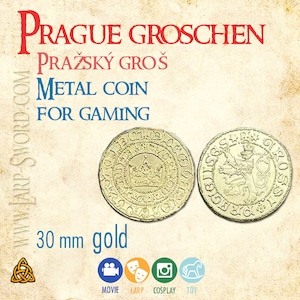 K&ouml;nnte beinhalten: Zwei goldfarbene Metallm&uuml;nzen mit aufwendigen Designs. Der Text "PRAGUE GROSCHEN" und "METAL COIN FOR GAMING" sind sichtbar. Die M&uuml;nzen haben einen Durchmesser von 30 mm (ca. 3 cm).