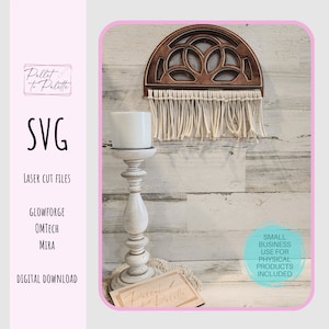 Boho Wall Decor | Half Circle Farmhouse style decoration Digital Download SVG | Modern Macrame Laser cut File | Glowforge SVG Shabby Chic