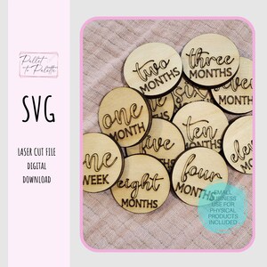Baby Milestone photo prop Digital Download SVG | birth disc announcement Laser cut File | Glowforge OMTech Mira 24 sayings / milestones
