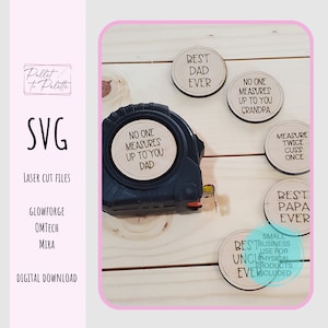 Digital cut file | Laser cut file for Glowforge - download SVG | Father&#39;s Day Tape Measure | Dad&#39;s day tools | measure twice cuss once