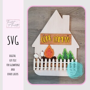 Gone Camping ADD ON - Digital cut file | Laser cut file for Glowforge - download SVG - Fits any of our Interchangeable backers
