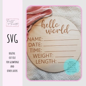 Olá Mundo Digital Baixar SVG | Anúncio do disco Milestone Arquivo cortado a laser | Glowforge Photo Prop Bebê Nascimento Gravidez arquivo de corte de disco SVG