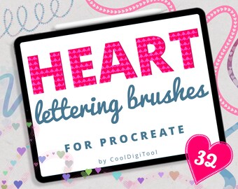 Heart Lettering Brushes: 32 Ornament, Pressure-Sensitive Calligraphy Brushes for  Procreate App on iPad