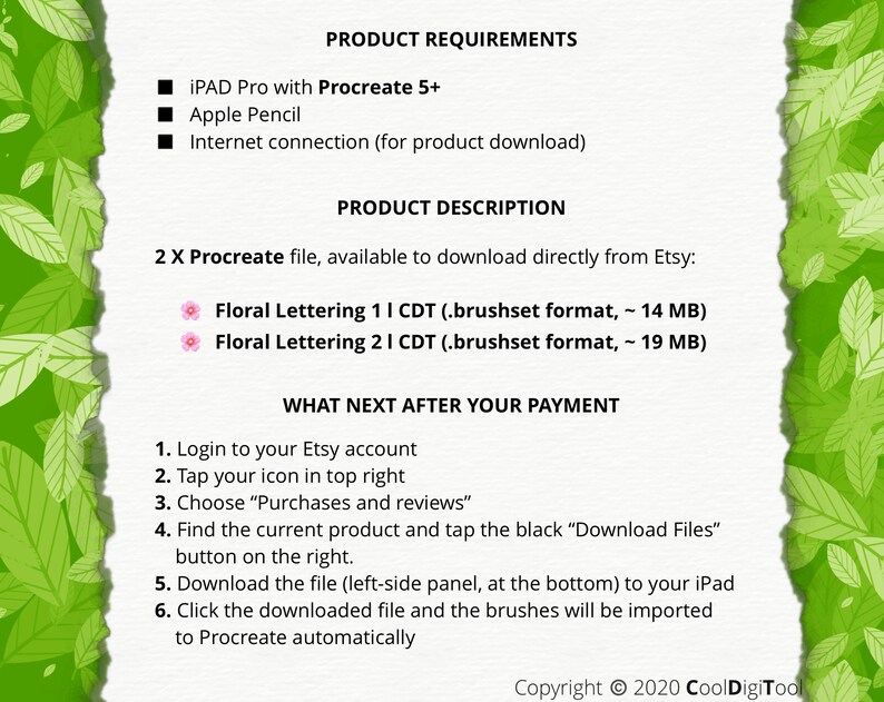 May include: A digital illustration of a green leafy background with a white text box containing information about a Procreate brush set for floral lettering. The text box includes the title "Product Requirements", "Product Description", and "What Next After Your Payment". The text box also includes a list of requirements for using the brush set, a description of the brush set, and instructions on how to download and use the brush set.