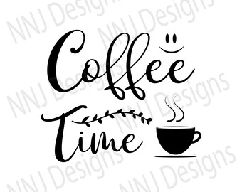 Download Coffee Time Svg Etsy