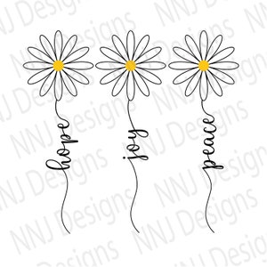 Speranza Gioia Pace Margherita SVG, Fiore di Margherita SVG, Christian Quote Stampe, Silhouette Cricut Digital Download EPS PDF DXF PNG SVG