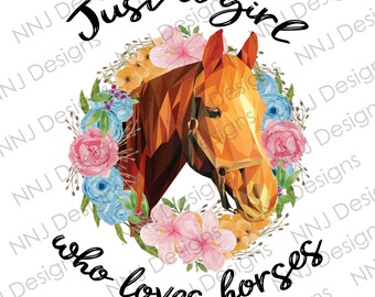 Horse with Flowers PNG: Girl Who Loves Horses Sublimation Design (Digital Download)