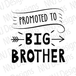 Promoted To Big Brother SVG: Baby Boy Cut File (Digital Download)