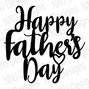 Gelukkige Vaderdag Cake Topper SVG Partij Decoraties Snijden Bestand voor Cricut dxf pdf png eps svg Digitale Download