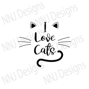Ich liebe Katzen SVG Katze Liebe ich liebe mein Haustier Katzen Liebhaber Digital Download Clipart eps pdf dxf png svg