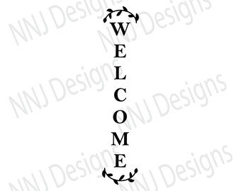 Vertical Welcome Sign SVG: Farmhouse Porch Decor (Digital Download)