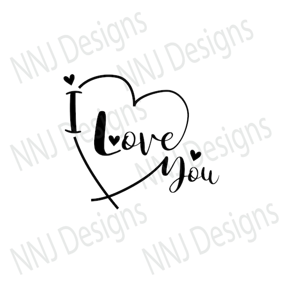 Download I Love You Svg Love Sayings Quotes Valentine S Day Wedding Etsy