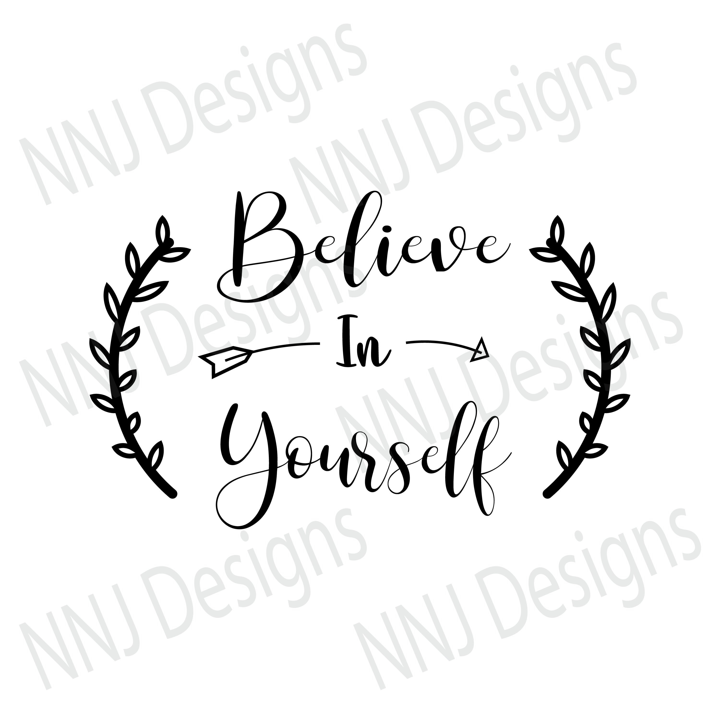14 Free Inspirational Quotes SVG Files Including Believe In Yourself