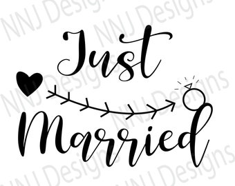 Just Married SVG: Wedding Cutting Files (Digital Download)