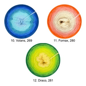 May include: Three skeins of yarn in gradient colors. The first skein is blue to light blue, the second is orange to cream, and the third is green to yellow. The skeins are labeled with numbers and names: 10. Volans, 269, 11. Fornax, 280, 12. Draco, 281.