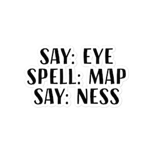 Say Eye - Bubble-Free Vinyl Sticker
