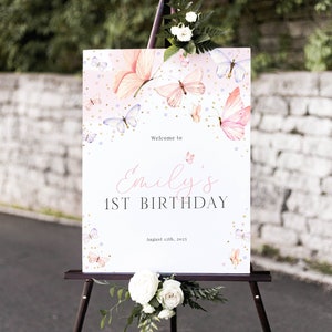 Signo de bienvenida de primer cumpleaños de mariposa editable, cartel de bienvenida de cumpleaños de mariposa rosa, signo de fiesta de mariposa de niña, descarga instantánea - Bella