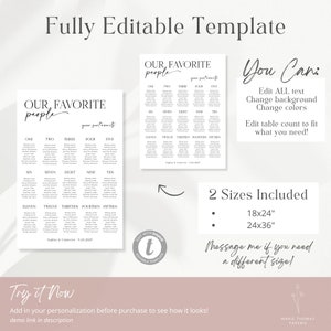 May include: Editable template for a wedding seating chart. The chart is titled "Our Favorite People" and includes a table for each number from one to fifteen. The template is available in two sizes: 18x24 inches and 24x36 inches.