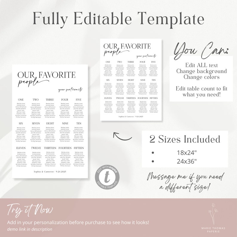 May include: Editable template for a wedding seating chart. The chart is titled "Our Favorite People" and includes a table for each number from one to fifteen. The template is available in two sizes: 18x24 inches and 24x36 inches.