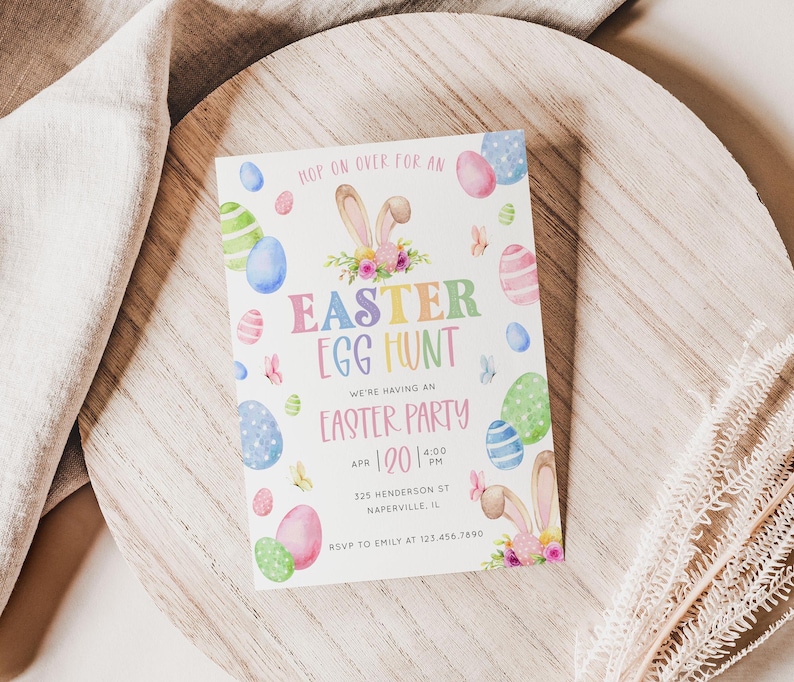 May include: An Easter Egg Hunt invitation with pastel colors. The invitation features bunny ears, colorful eggs, and butterflies. The text reads "Easter Egg Hunt" and "Easter Party" with event details.
