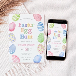 May include: An Easter Egg Hunt invitation with colorful watercolor eggs and text. The invitation is on a white background with a smartphone displaying the same design. The text reads "Easter Egg Hunt" and includes event details.