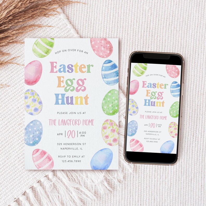 May include: An Easter Egg Hunt invitation with colorful watercolor eggs and text. The invitation is on a white background with a smartphone displaying the same design. The text reads "Easter Egg Hunt" and includes event details.