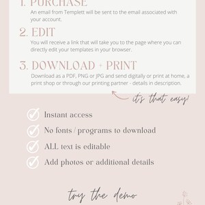 K&ouml;nnte beinhalten: Eine rosa und wei&szlig;e Grafik mit dem Text "How it Works" und einer Liste von Schritten zum Kauf, Bearbeiten und Herunterladen einer druckbaren Vorlage. Die Schritte umfassen "Purchase", "Edit" und "Download + Print". Die Grafik enth&auml;lt auch eine Liste von Vorteilen, wie z. B. "Sofortiger Zugriff", "Keine Schriftarten/Programme zum Herunterladen", "ALLER Text ist bearbeitbar" und "Fotos oder zus&auml;tzliche Details hinzuf&uuml;gen". Die Grafik enth&auml;lt auch den Text "try the demo" und ein Blumenmuster.