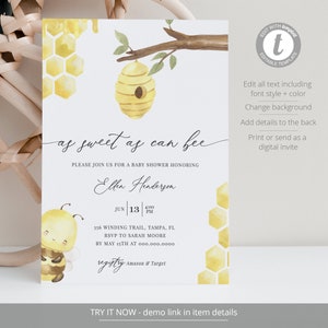May include: A baby shower invitation with a bee theme. The invitation features watercolor illustrations of honeycombs, a beehive, and a cartoon bee. The text reads "as sweet as can bee" and includes event details.