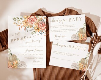 May include: Baby shower invitations and inserts with a fall theme. The invitation reads "a little pumpkin is on the way!" with floral and pumpkin illustrations. The inserts include a request for books and a diaper raffle.