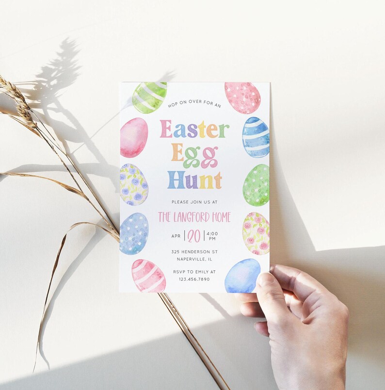 May include: An Easter Egg Hunt invitation with colorful watercolor eggs and text. The invitation includes the text "Easter Egg Hunt" and details for the event, including the date, time, and location.