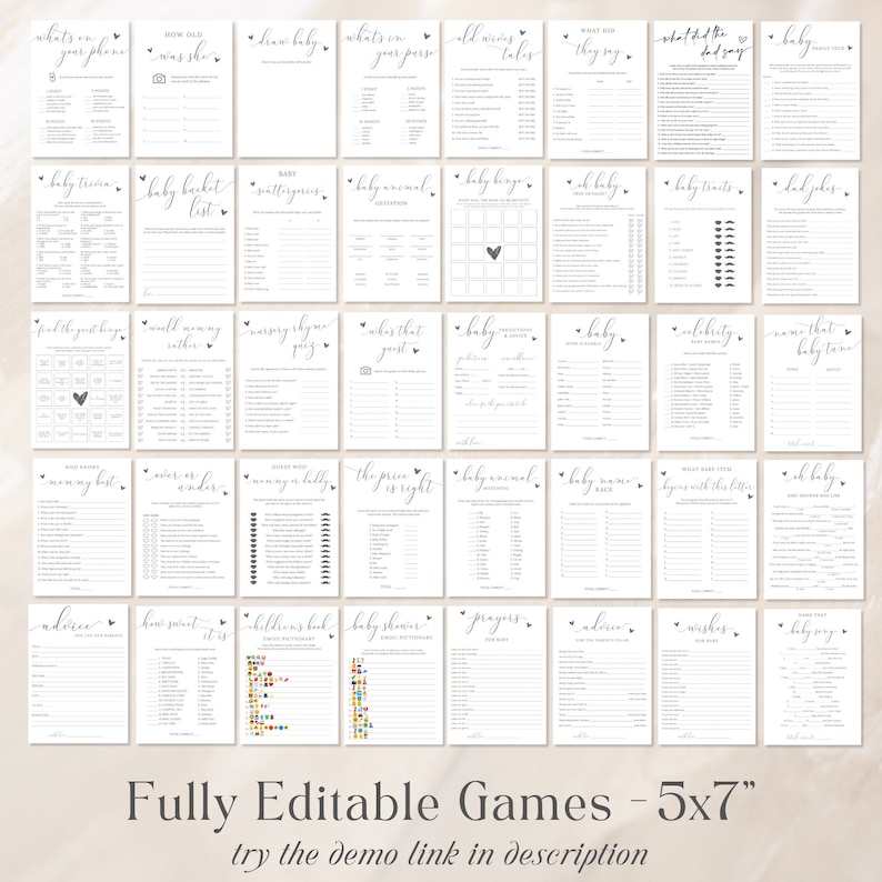 May include: A set of 25 printable baby shower games in black and white with a heart design. The games are 5x7 inches and are fully editable. The text on the image reads "Fully Editable Games - 5x7" and "try the demo link in description".