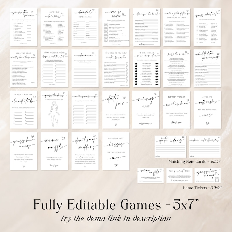 Puede incluir: Un conjunto de juegos de despedida de soltera imprimibles con texto negro sobre fondo blanco. Los juegos incluyen "Adivina el precio", "Empareja las canciones de amor", "Descifrado de palabras de la novia", "M&aacute;s o menos", "Consejos para la novia", "Tradiciones de boda", "Adivina qu&eacute; se necesita", "&iquest;Conoce la novia al novio?", "&iquest;Qu&eacute; palabras de boda comienzan con esta letra?", "&iquest;Qui&eacute;n soy yo?", "&iquest;Qu&eacute; tan bien conoces a la novia?", "El &uacute;ltimo que", "Pasa el bol&iacute;grafo", "&iquest;Qu&eacute; dijo el novio?", "&iquest;Qu&eacute; edad ten&iacute;a la novia?", "Adivina el vestido", "Bingo de boda", "Tarro de citas", "B&uacute;squeda de anillos", "Deja tus bragas aqu&iacute;", "Consejos y buenos deseos para la futura esposa", "Adivina cu&aacute;ntos", "Rifa de vino", "No digas boda", "Adivina cu&aacute;ntos dedos para la futura esposa", "Ideas para citas", "Consejos y buenos deseos", "Tarjetas de notas coincidentes - 5x3,5", "El invitado de la fiesta", "Adivina cu&aacute;ntos", "Boletos de juego - 3,5x2", "Juegos totalmente editables - 5x7", "Prueba el enlace de demostraci&oacute;n en la descripci&oacute;n".