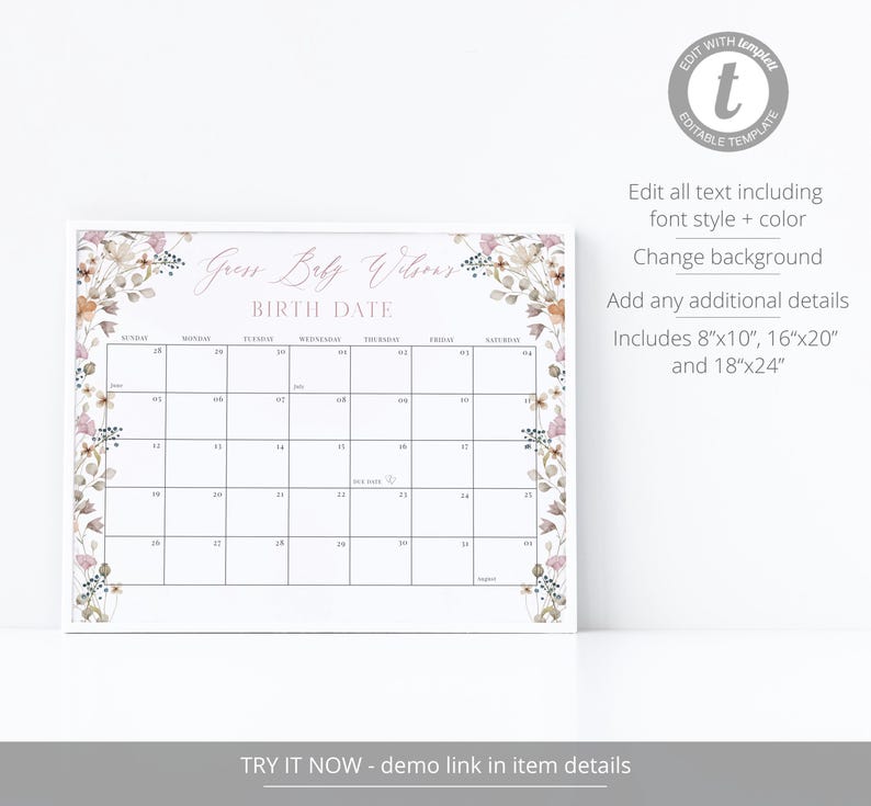 May include: A printable calendar with a floral border in shades of pink and brown. The calendar is titled "Guess Baby Wilson Birth Date" and includes the days of the week and numbers for each day of the month.