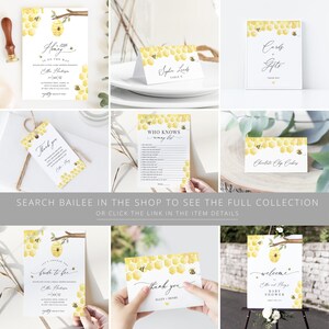 May include: A collection of baby shower stationery with a bee theme. Includes invitations, table cards, thank you cards, and signs. The designs feature watercolor honeycomb patterns, bees, and the text "Honey is on the way" and "Bride to bee".