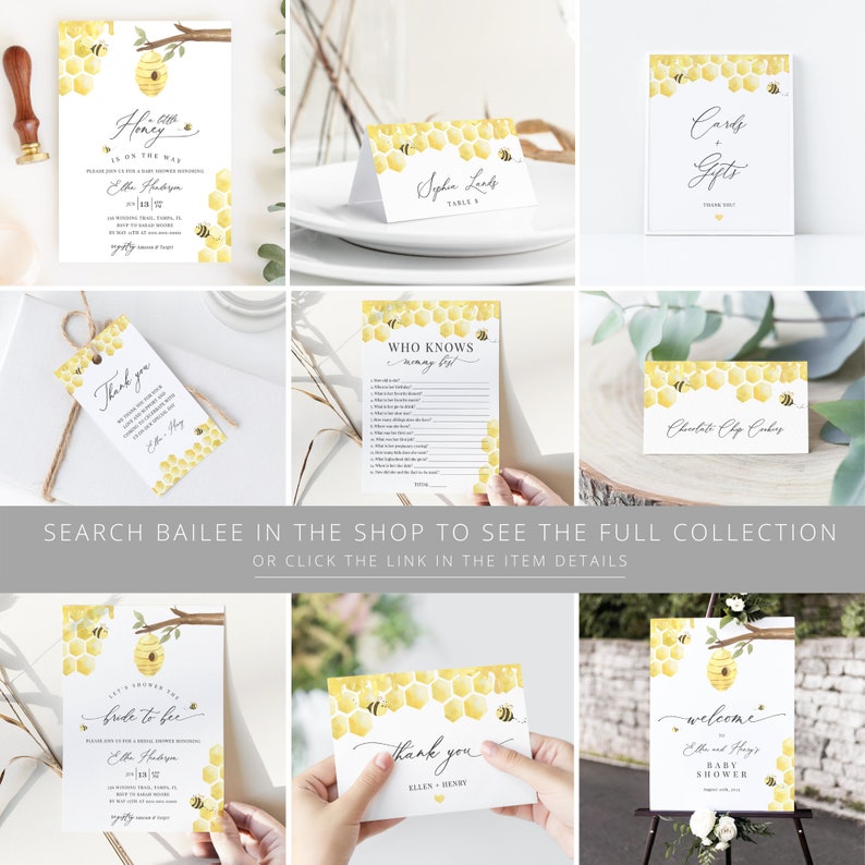 May include: A collection of baby shower stationery with a bee theme. Includes invitations, table cards, thank you cards, and signs. The designs feature watercolor honeycomb patterns, bees, and the text "Honey is on the way" and "Bride to bee".