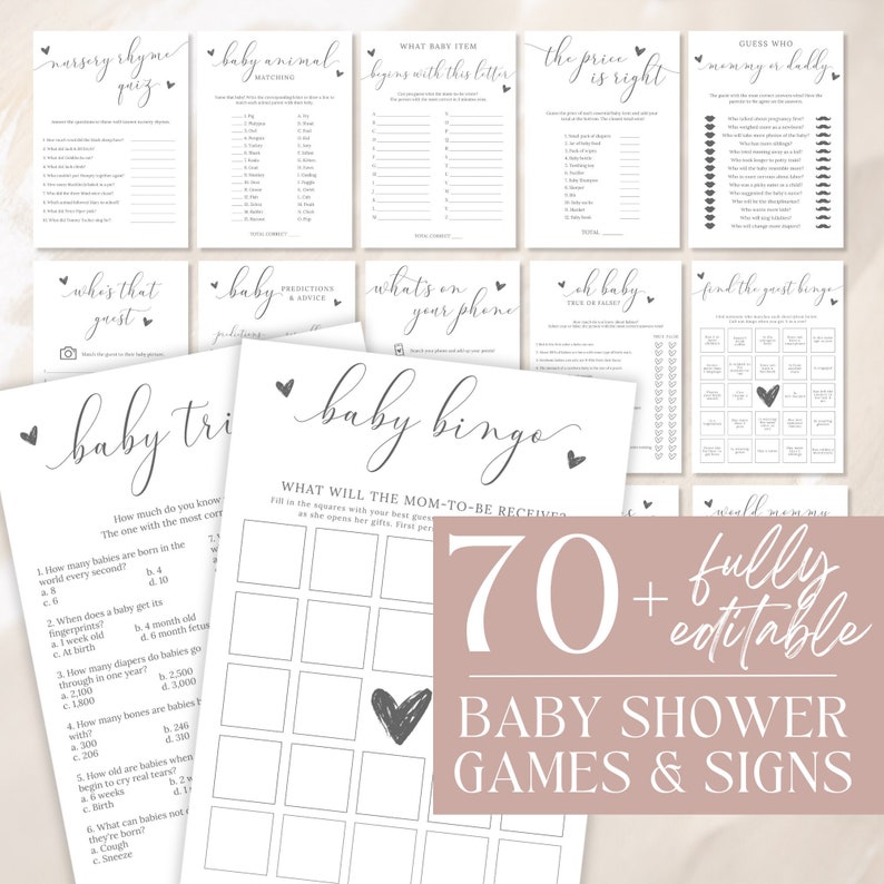 May include: A set of 70+ printable baby shower games and signs. The games include baby trivia, baby bingo, what's on your phone, guess who, nursery rhyme quiz, baby animal matching, what baby item begins with this letter, the price is right, oh baby true or false, and find the guest bingo. The signs are in a simple black and white design with a pink background.
