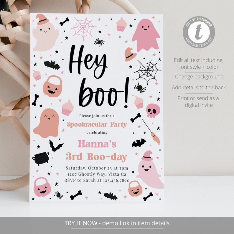 May include: Pink and white printable invitation for a Spooktacular Party celebrating a child's 3rd birthday. The invitation features a ghost, bats, spiderwebs, and other Halloween-themed graphics. The text reads "Hey boo! Please join us for a Spooktacular Party celebrating Hanna's 3rd Boo-day. Saturday, October 23 at 3pm. 1207 Ghostly Way, Vista Ca. RSVP to Sarah at 123.456.7890."