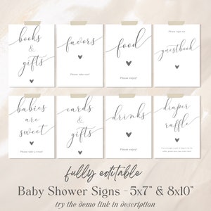 May include: Eight printable baby shower signs with calligraphy text. The signs include "books & gifts", "favors", "food", "guestbook", "babies are sweet", "cards & gifts", "drinks", and "diaper raffle".