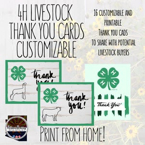 May include: Customisable 4H livestock thank you cards with a green clover logo and animal illustrations. The cards say "Thank You" and "Print From Home!"