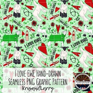 May include: A seamless pattern featuring hand-drawn sheep, hearts, and veterinary tools on a light green background. The text "I Love Ewe to the barn & back" is repeated throughout the design. The pattern includes a variety of sheep illustrations.
