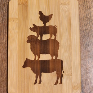 Stacked Farm Animals, Chicken, Pig, Lamb, Cow, western, country etched Bamboo Wood Cutting Board  - 8 x 6 inches