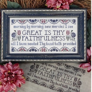 Great Is Thy Faithfulness Hymn Christian Cross Stitch Pattern My Big Toe Designs ~ PDF Instant Digital Download