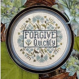 Forgive Quickly Inspirational Cross Stitch Pattern My Big Toe Designs ~ PDF Instant Digital Download