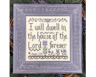 I Will Dwell ~ Cross Stitch Pattern ~ PDF Instant Download