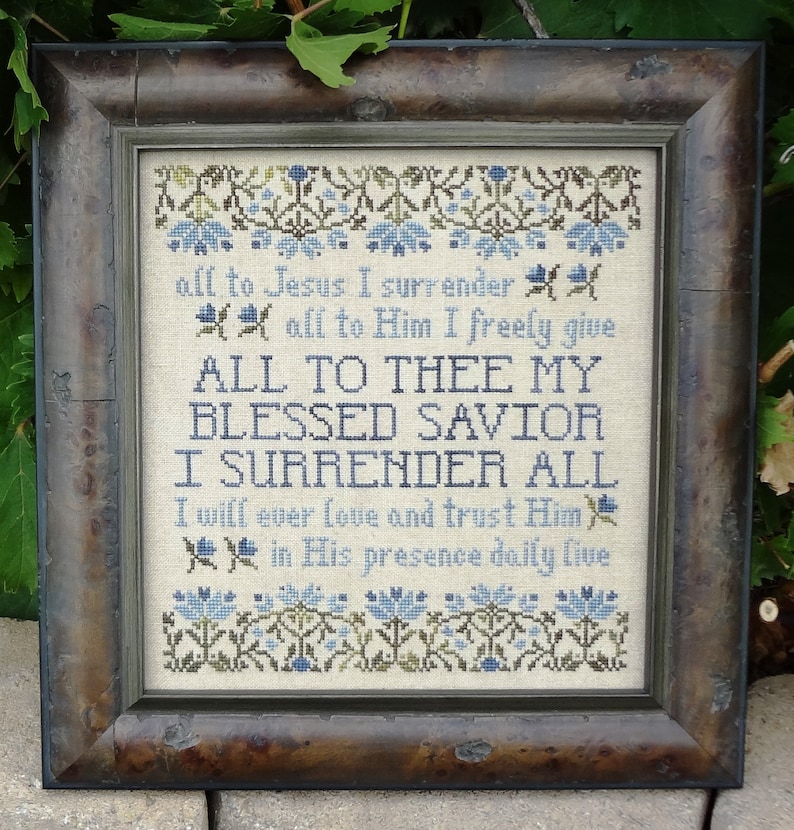 I Surrender All Christian Hymn Cross Stitch Pattern My Big Toe Etsy