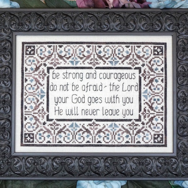 Be Strong Deuteronomy 31:6 Christian Bible Cross Stitch Pattern My Big Toe Designs ~ PDF Instant Digital Download