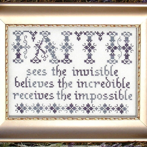 Faith Inspirational Cross Stitch Pattern My Big Toe Designs ~ PDF Instant Digital Download