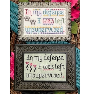 In My Defense ~ Funny Cross Stitch Pattern ~ PDF Instant Digital Download
