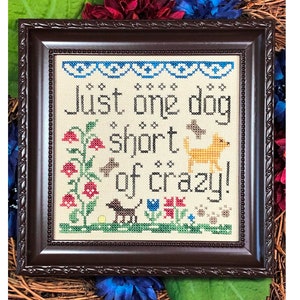 Dog Crazy ~ Funny Pet Cross Stitch Pattern ~ PDF Instant Digital Download